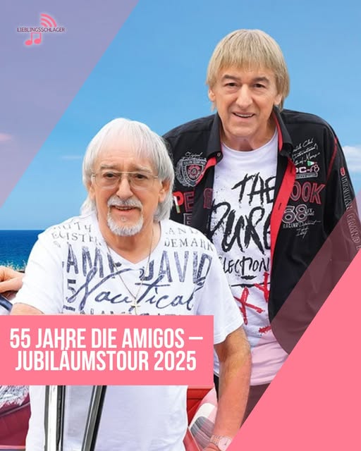 55 Jahre Die Amigos – Jubiläumstour 2025 mit Daniela Alfinito
