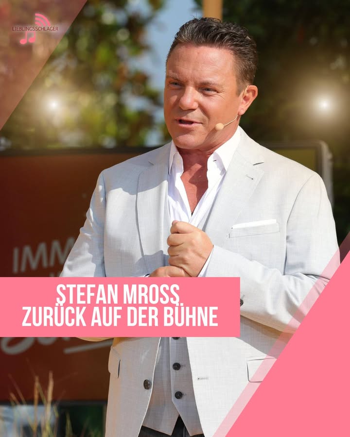 Stefan Mross zurück auf der Bühne