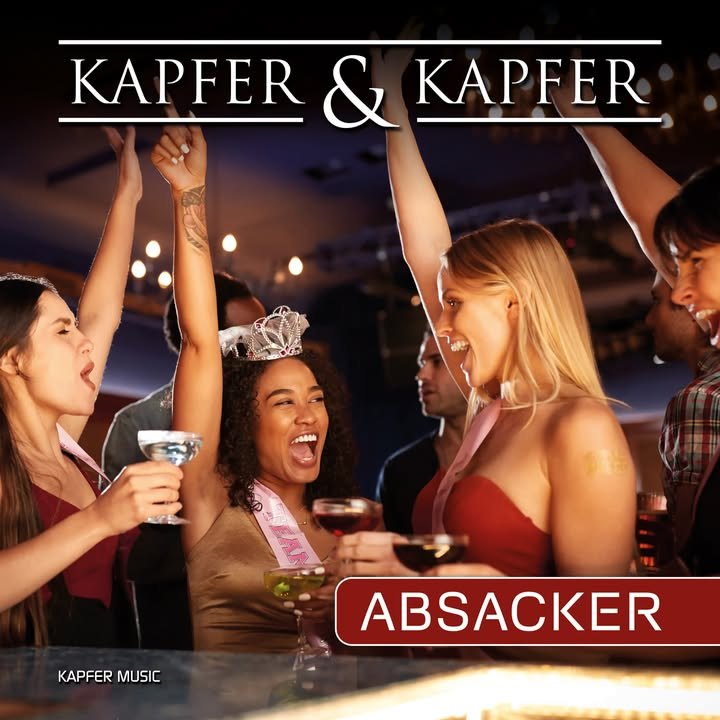 🎉KAPFER & KAPFER – ABSACKER 2024 🎉