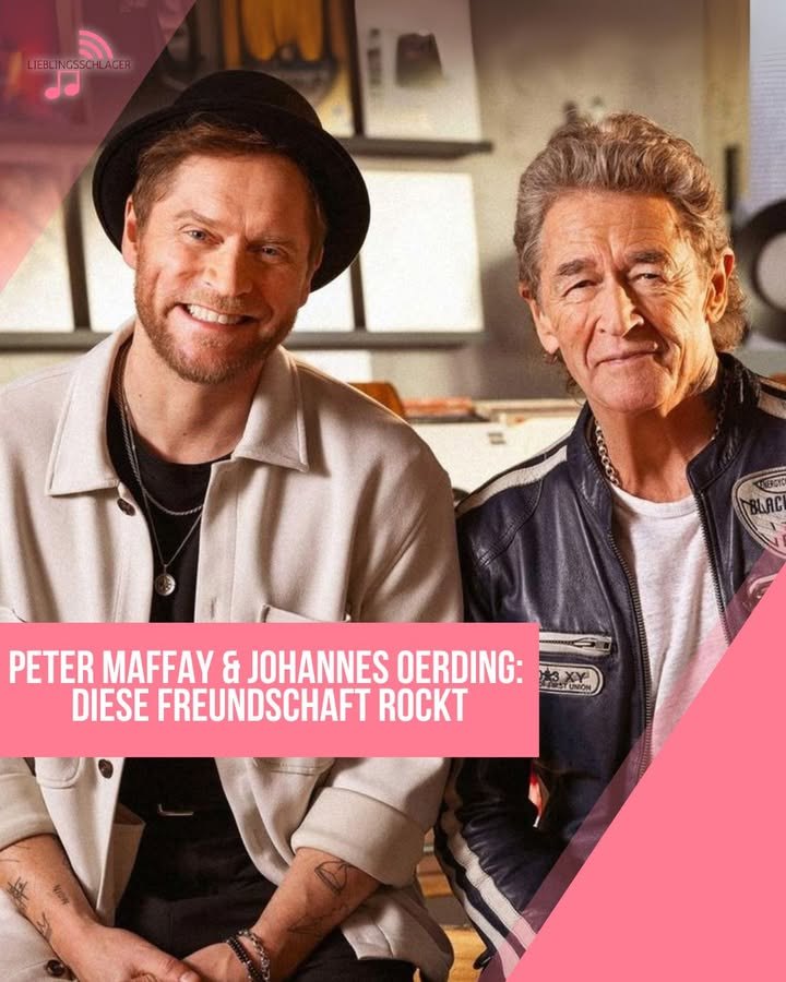 Peter Maffay & Johannes Oerding
