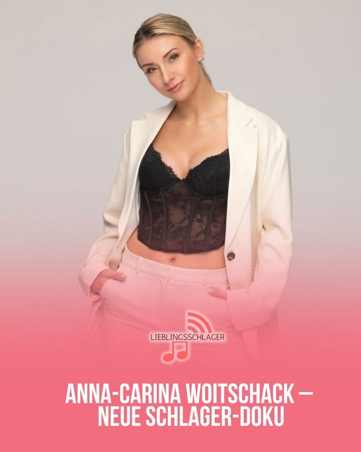 Anna-Carina Woitschack im Rampenlicht – Neue Schlager-Doku