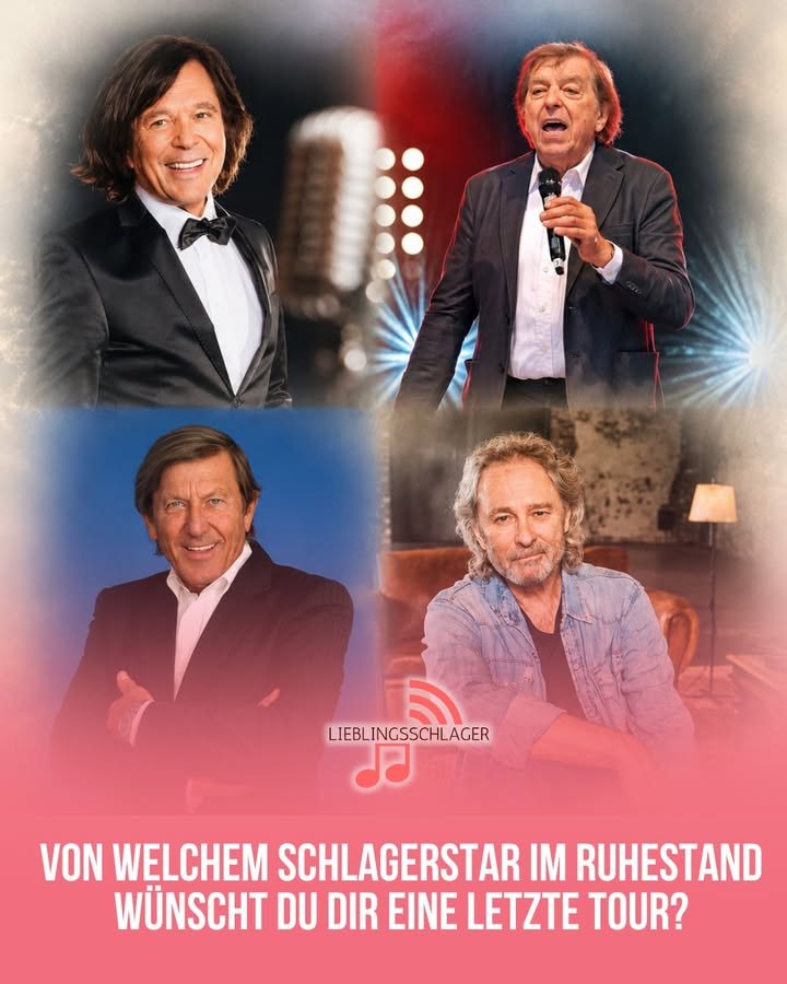 Von welchem Schlagerstar im Ruhestand wünschst du dir eine letzte Tour?