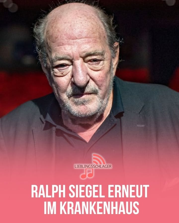 Ralph Siegel erneut im Krankenhaus