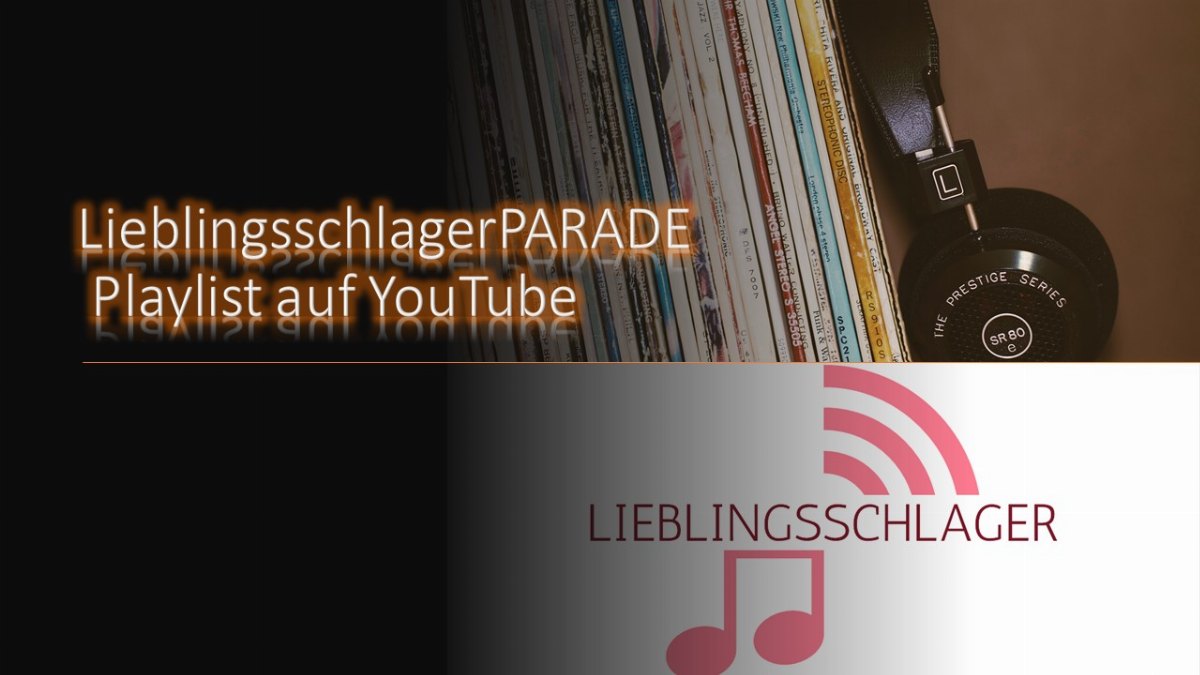 Kennt Ihr schon unsere LieblingsschlagerPARADE Playlist auf YouTube?